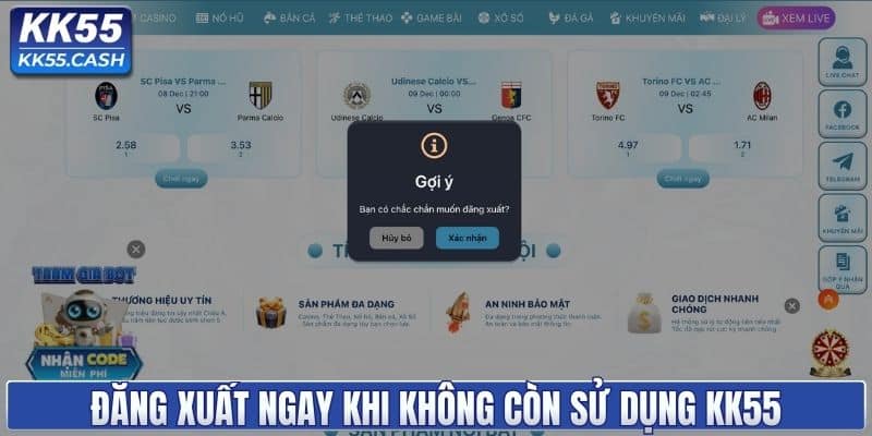 Đăng xuất ngay khi không còn sử dụng KK55