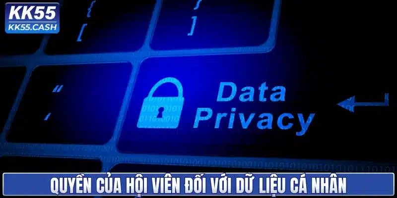 Người dùng và quyền đối với dữ liệu cá nhân